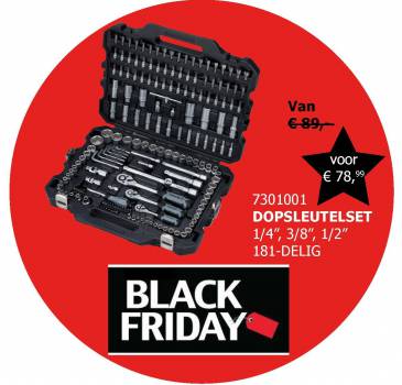 BLACK EDITION DOPSLEUTELSET 1/4, 3/8, 1/2, 181-DELIG GRANIT - 7301001 - LET OP: ZOLANG DE VOORRAAD STREKT!
• 1/4" schroevendraaier met vierkantaandrijving, 150 mm
• 1/4", 3/8", 1/2" omschakelbare ratel, 72 tands
• 1/4" zeskant-doppen, 4, 4,5, 5, 5,5, 6, 7, 8, 9, 10, 11, 12, 13, 14 mm
• 1/4" zeskant-doppen, lang, 4, 5, 6, 7, 8, 9, 10 mm
• 1/4" bit-doppen, binnenzeskant, 3, 4, 5, 6 mm
• 1/4" bit-doppen, zaagsnede, 4, 5,5, 6,5, 7 mm
• 1/4" bit-doppen PH1, PH2, PH3
• 1/4" bit-doppen, PZ1, PZ2, PZ3
• 1/4" bit-doppen TX, T8, T9, T10, T15, T20, T25, T27, T30
• 1/4" bit-doppen TX met boring, TB8, TB9, TB10, T15, TB20, TB25, TB27, TB30
• 1/4" Torx E-bit-doppen, E4, E5, E6, E7, E8
• 1/4" bit-dopadapter, met spanring
• 1/4" T-greep met schuifgreep, 110 mm
• 3/8" zeskant-doppen, 10, 11, 12, 13, 14, 15, 16, 17, 18, 19 mm
• 3/8" zeskant-doppen, lang, 10, 11, 12, 13, 14, 15 mm
• 3/8" TX-E doppen, E10, E11, E12, E14, E16, E18
• 3/8" bit-dopadapter, 3/8" x 5/16", 28 mm
• 3/8" bougie dopsleutel, 18 mm
• 1/2" doppen: 10, 11, 12, 13, 14, 15, 16, 17, 18, 19, 20, 21, 22, 24, 27, 30, 32 mm
• 1/2" zeskant-doppen, lang, 13, 17, 19, 24 mm
• 1/2" bougiedopsleutel, 16 mm
• 1/2" TX-E-doppen, E20, E24
• 1/2" bit-dopadapter, 1/2" x 5/16", 38 mm
• 1/2" bougiedopsleutel, 21 mm
• 1/2" verlengstukken, 125 / 250 mm
• 3/8" verloopadapter, 3/8"F x 1/4"M
• 3/8" verloopadapter, 3/8"F x 1/2"M
• 3/8" glijstuk / verloopadapter
• 1/4" verlengstuk, 50/100 mm
• 3/8" verlengstuk met aandrijfzeskant, 150 mm
• 1/4", 3/8", 1/2" cardangewricht
• 1/4" bit-doppen TX, 25 mm, T5, T6, T7, T8, T9, 2x T10, 2x T15, 2x T20, 2x T25, 2x T27, 2x T30
• 1/4" bit-doppen voor vijfster-schroeven met boring, TS10, TS15, TS20, TS25, TS27, TS30, TS40, TS45
• 5/16" bit-doppen PZ, 30 mm, PZ3, PZ4
• 5/16" bit-doppen PH, 30 mm, PH3, PH4
• 5/16" bitdoppen voor binnenzeskant-schroeven, 7, 8, 10, 12, 14 mm
• 5/16" bit doppen TX met boring, 30 mm, TB40, TB45, TB50, TB55
• 5/16" bit doppen zaagsnede, 8, 10, 12 mm
• 5/16" bit doppen TX, 30 mm, 2x T40, 2x T45, 2x T50, T55, T60, 70
• Haakse binnenzeskant-stiftsleutel, kort, 1,5, 2, 2,5, 3, 4, 5, 6, 8 mm
BLACK EDITION DOPSLEUTELSET 1/4, 3/8, 1/2, 181-DELIG GRANIT - 7301001 - LET OP: ZOLANG DE VOORRAAD STREKT!
• 1/4" schroevendraaier met vierkantaandrijving, 150 mm
• 1/4", 3/8", 1/2" omschakelbare ratel, 72 tands
• 1/4" zeskant-doppen, 4, 4,5, 5, 5,5, 6, 7, 8, 9, 10, 11, 12, 13, 14 mm
• 1/4" zeskant-doppen, lang, 4, 5, 6, 7, 8, 9, 10 mm
• 1/4" bit-doppen, binnenzeskant, 3, 4, 5, 6 mm
• 1/4" bit-doppen, zaagsnede, 4, 5,5, 6,5, 7 mm
• 1/4" bit-doppen PH1, PH2, PH3
• 1/4" bit-doppen, PZ1, PZ2, PZ3
• 1/4" bit-doppen TX, T8, T9, T10, T15, T20, T25, T27, T30
• 1/4" bit-doppen TX met boring, TB8, TB9, TB10, T15, TB20, TB25, TB27, TB30
• 1/4" Torx E-bit-doppen, E4, E5, E6, E7, E8
• 1/4" bit-dopadapter, met spanring
• 1/4" T-greep met schuifgreep, 110 mm
• 3/8" zeskant-doppen, 10, 11, 12, 13, 14, 15, 16, 17, 18, 19 mm
• 3/8" zeskant-doppen, lang, 10, 11, 12, 13, 14, 15 mm
• 3/8" TX-E doppen, E10, E11, E12, E14, E16, E18
• 3/8" bit-dopadapter, 3/8" x 5/16", 28 mm
• 3/8" bougie dopsleutel, 18 mm
• 1/2" doppen: 10, 11, 12, 13, 14, 15, 16, 17, 18, 19, 20, 21, 22, 24, 27, 30, 32 mm
• 1/2" zeskant-doppen, lang, 13, 17, 19, 24 mm
• 1/2" bougiedopsleutel, 16 mm
• 1/2" TX-E-doppen, E20, E24
• 1/2" bit-dopadapter, 1/2" x 5/16", 38 mm
• 1/2" bougiedopsleutel, 21 mm
• 1/2" verlengstukken, 125 / 250 mm
• 3/8" verloopadapter, 3/8"F x 1/4"M
• 3/8" verloopadapter, 3/8"F x 1/2"M
• 3/8" glijstuk / verloopadapter
• 1/4" verlengstuk, 50/100 mm
• 3/8" verlengstuk met aandrijfzeskant, 150 mm
• 1/4", 3/8", 1/2" cardangewricht
• 1/4" bit-doppen TX, 25 mm, T5, T6, T7, T8, T9, 2x T10, 2x T15, 2x T20, 2x T25, 2x T27, 2x T30
• 1/4" bit-doppen voor vijfster-schroeven met boring, TS10, TS15, TS20, TS25, TS27, TS30, TS40, TS45
• 5/16" bit-doppen PZ, 30 mm, PZ3, PZ4
• 5/16" bit-doppen PH, 30 mm, PH3, PH4
• 5/16" bitdoppen voor binnenzeskant-schroeven, 7, 8, 10, 12, 14 mm
• 5/16" bit doppen TX met boring, 30 mm, TB40, TB45, TB50, TB55
• 5/16" bit doppen zaagsnede, 8, 10, 12 mm
• 5/16" bit doppen TX, 30 mm, 2x T40, 2x T45, 2x T50, T55, T60, 70
• Haakse binnenzeskant-stiftsleutel, kort, 1,5, 2, 2,5, 3, 4, 5, 6, 8 mm